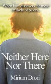 Miriam Drori Neither Here Nor There